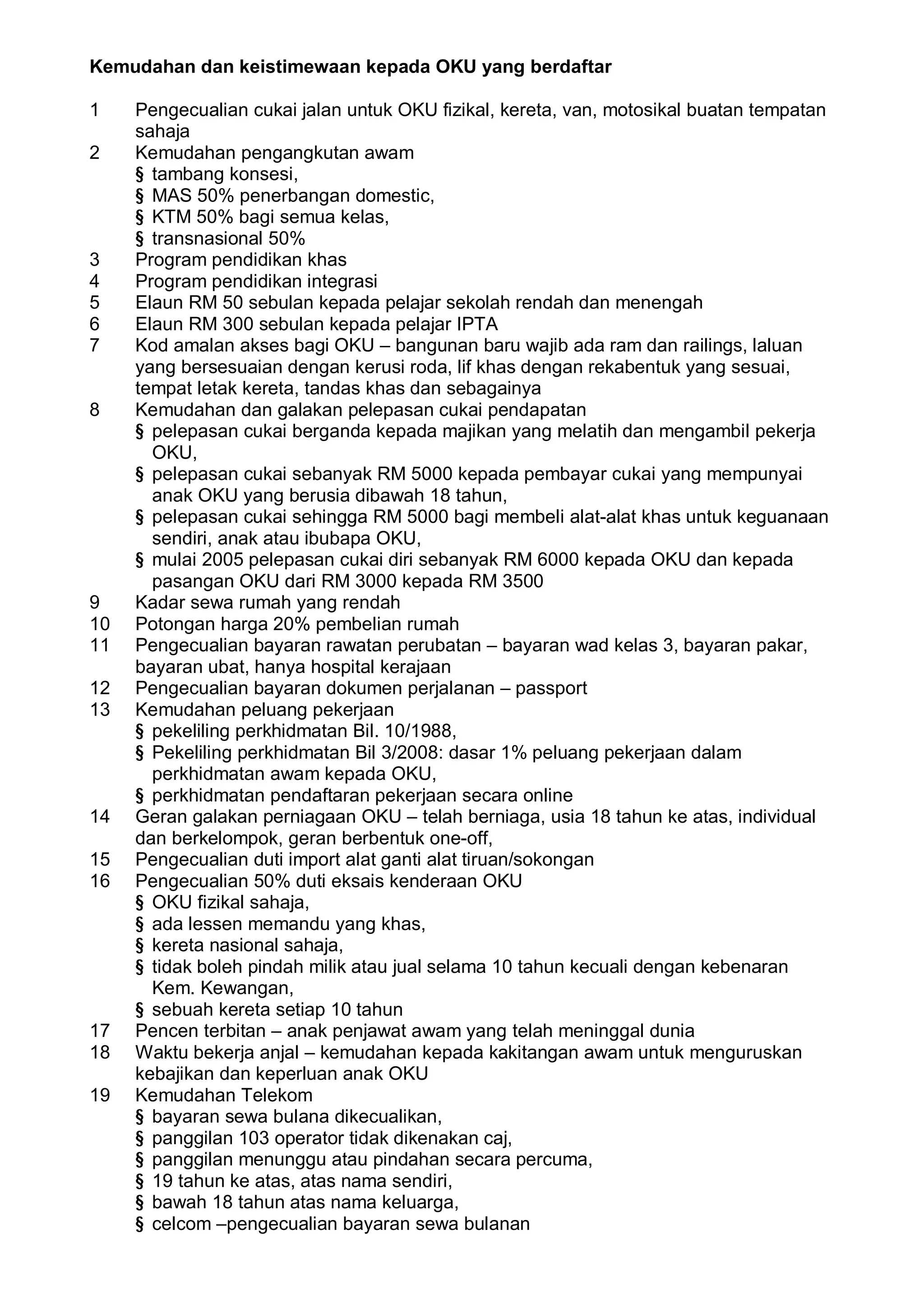 Kemudahan dan keistimewaan kepada oku yang berdaftar | PDF