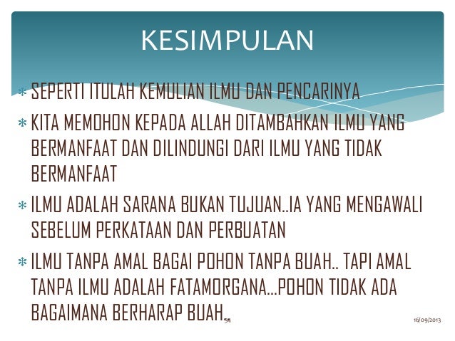 Kemuliaan Ilmu Dan Para Pencarinya