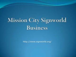 http://www.signworld.org/
 