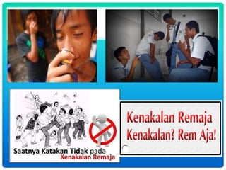 Kenakalan remaja