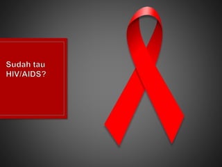Kenali hiv (PEKSOS) | PPT