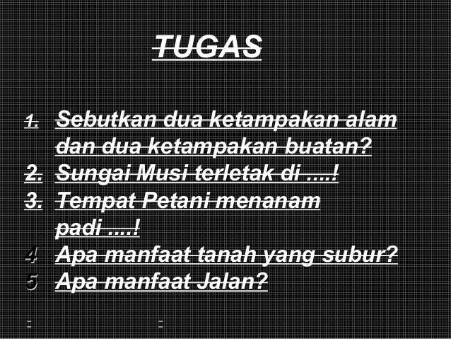 Kenampakan Alam Dan Buatan