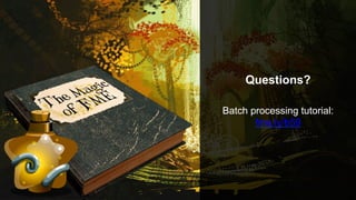 Questions?
Batch processing tutorial:
fme.ly/b59
 