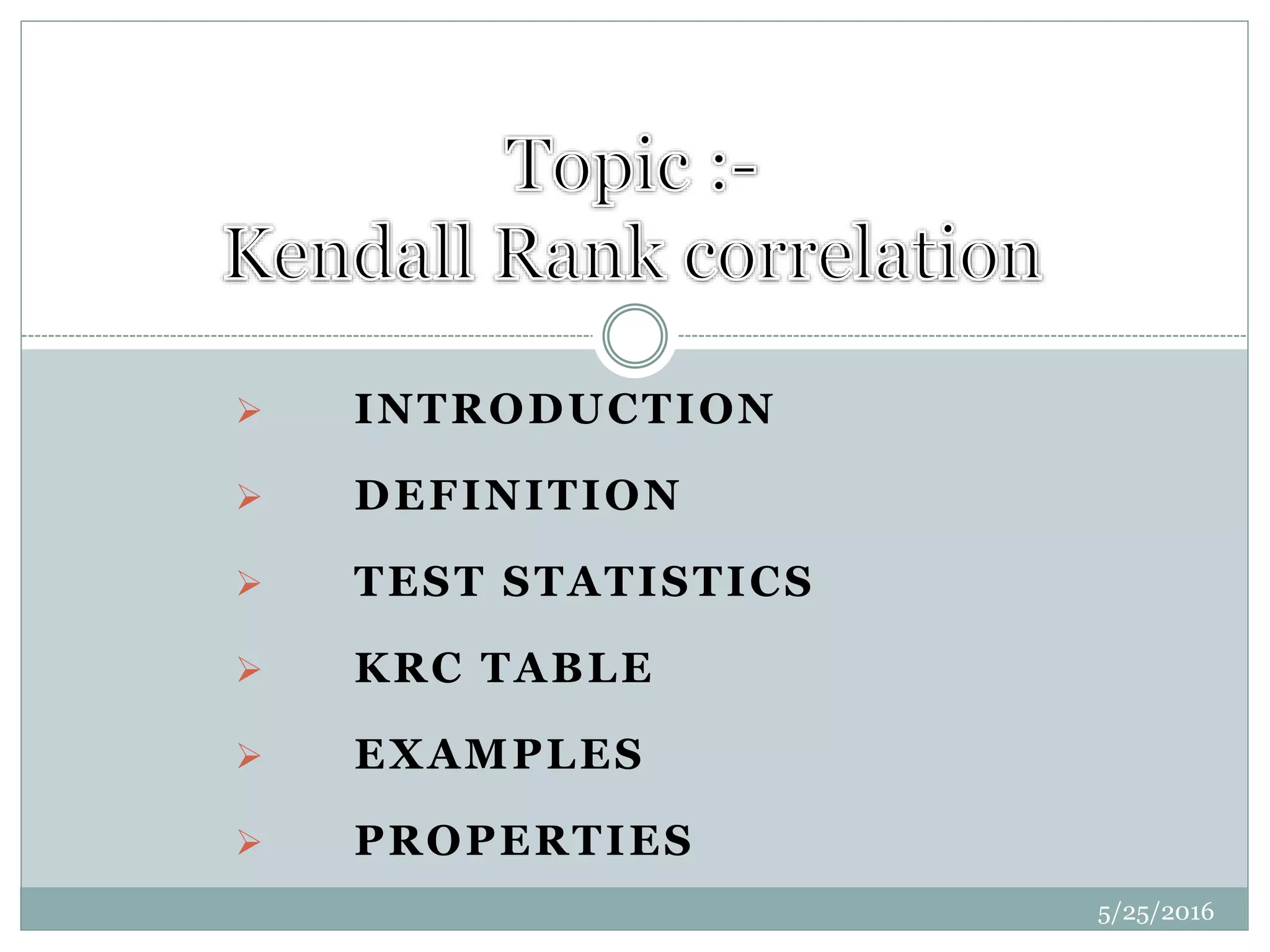 Kendall rank correlation | PPTX