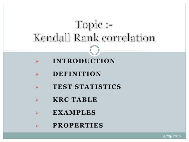 Kendall rank correlation | PPTX