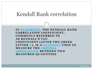Kendall rank correlation | PPTX