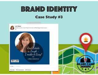 brand identity
Case Study #3
 