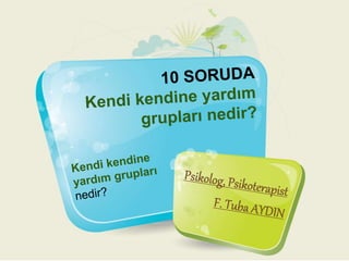 Kendi kendine yardim grupları