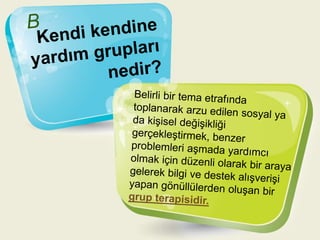 Kendi kendine yardim grupları