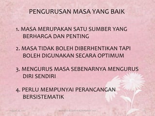 MENGATASI MALASLAKUKAN TINDAKAN SECARA BERTERUSAN 