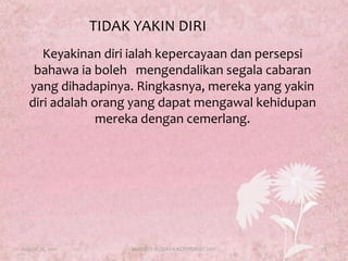 BEKERJA SENDIRI DAN DALAM KUMPULANAugust 17, 201123KURSUS BUDAYA KORPORAT 2011