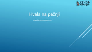www.kendomanger.com
Hvala na pažnji
 