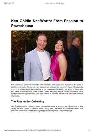 Ken Goldin Net Worth-From Passion to Powerhouse