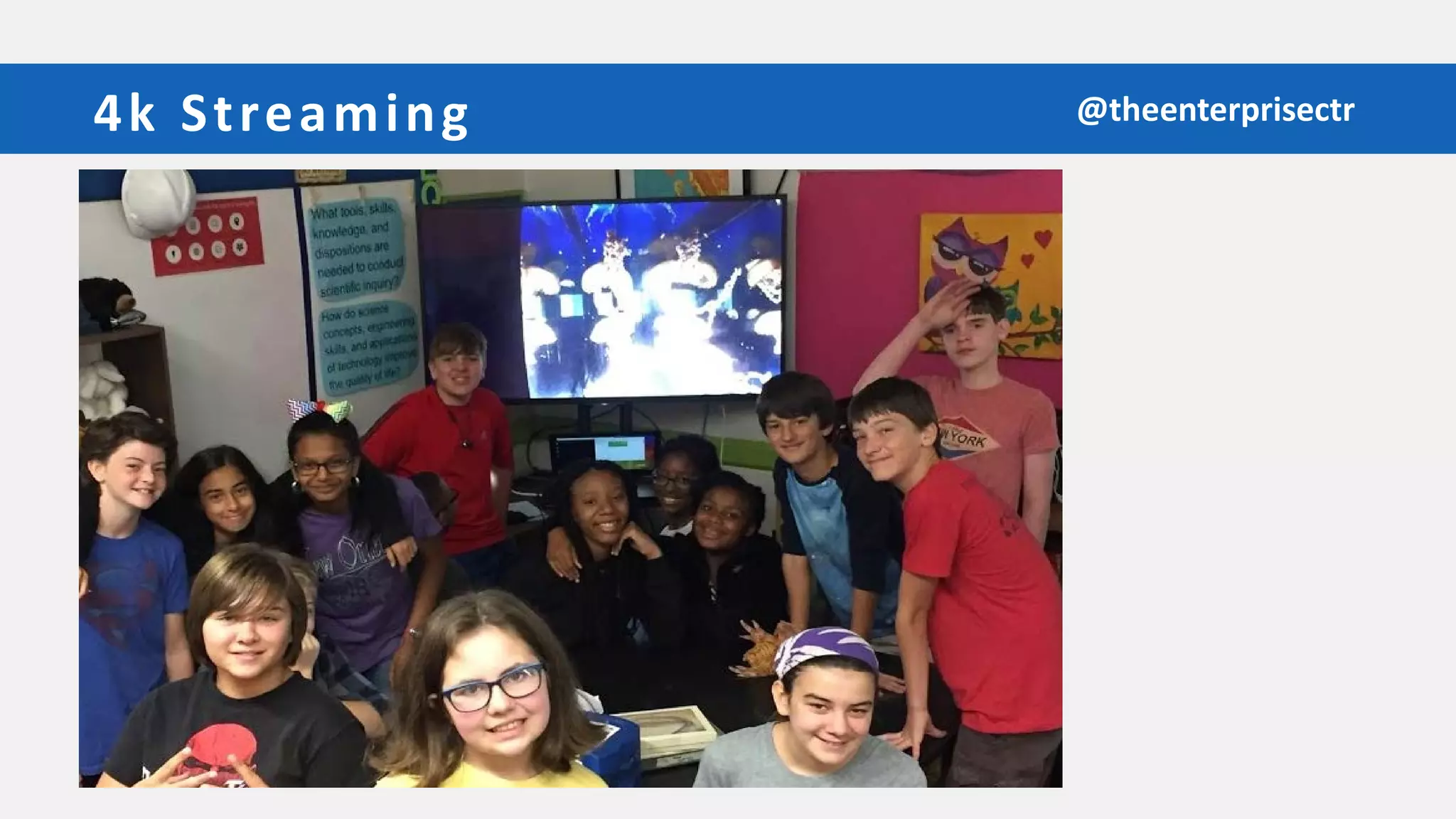 4k Streaming @theenterprisectr