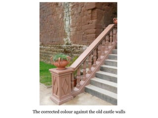 The corrected colour against the old castle walls