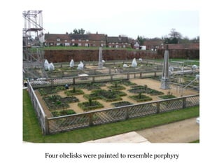 Four obelisks were painted to resemble porphyry