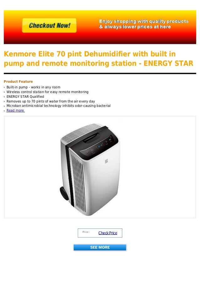 Kenmore elite 70 pint dehumidifier with built in pump and remote
