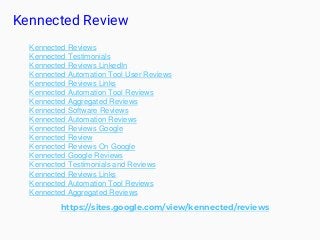 Kennected Review
https://sites.google.com/view/kennected/reviews
Kennected Reviews
Kennected Testimonials
Kennected Reviews LinkedIn
Kennected Automation Tool User Reviews
Kennected Reviews Links
Kennected Automation Tool Reviews
Kennected Aggregated Reviews
Kennected Software Reviews
Kennected Automation Reviews
Kennected Reviews Google
Kennected Review
Kennected Reviews On Google
Kennected Google Reviews
Kennected Testimonials and Reviews
Kennected Reviews Links
Kennected Automation Tool Reviews
Kennected Aggregated Reviews
 
