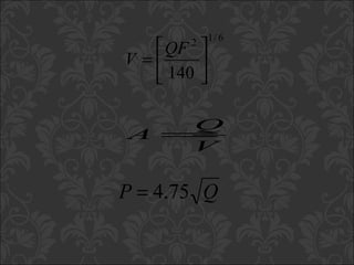 6/12
140






=
QF
V
V
Q
A =
QP 75.4=
 