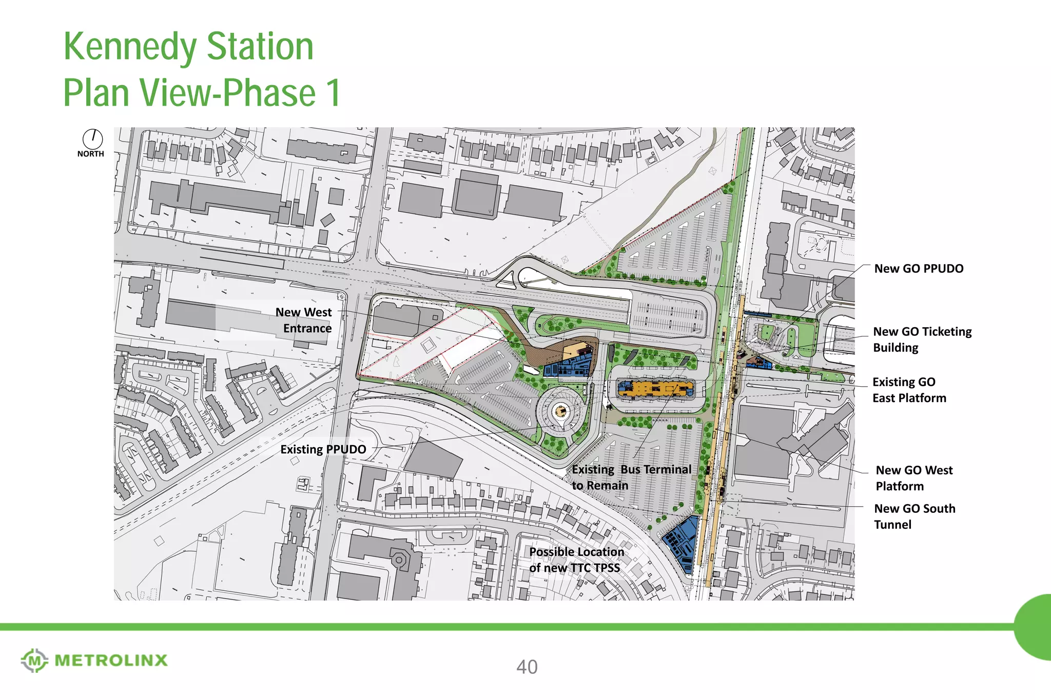 Kennedy Station
Aerial Perspective Zoom
Existing Bus
Terminal to
Remain

New West
Entrance

40

Existing
PPUDO

 