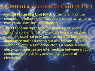Cyber  Gloves  and Body  SuitsSpecial gloves and body suits often used in conjunctions with “virtual  reality” or the computer generated simulation of reality- use sensors to detect body movements. Similar technology is being used for human controlled robot hands, which are used in nuclear power plants and hazardous-waste sites.