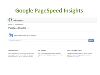 Google PageSpeed Insights
 