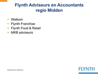 Kennismaking Flynth Regio Midden | PPTX