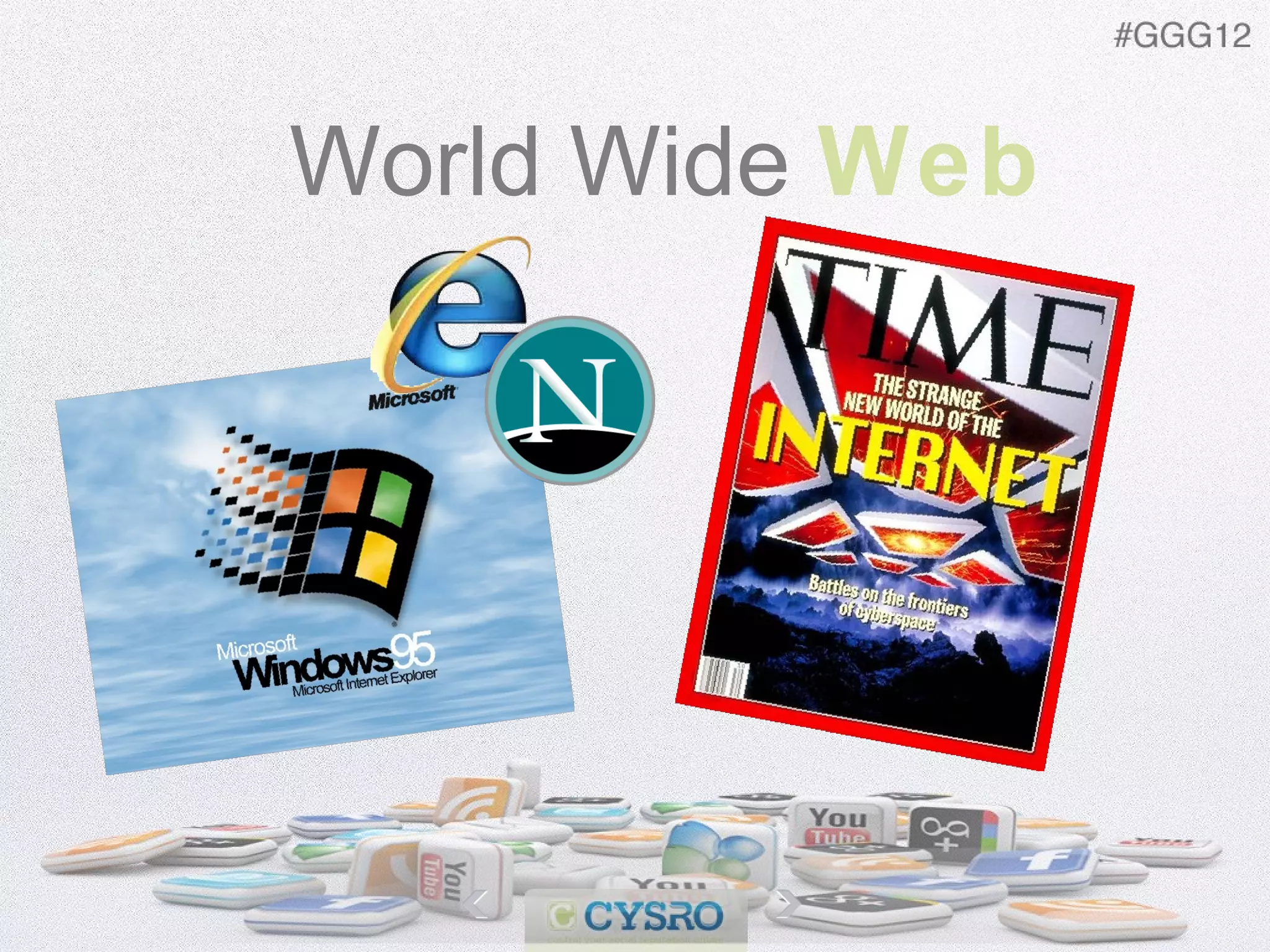 World Wide Web