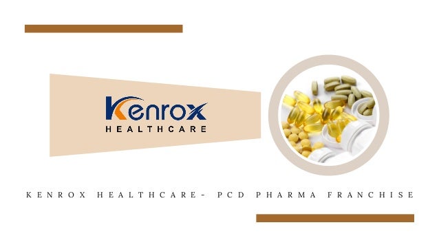 K E N R O X H E A L T H C A R E - P C D P H A R M A F R A N C H I S E
 