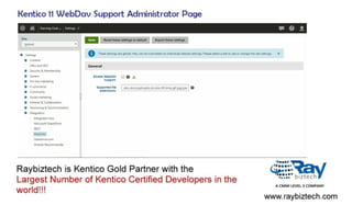 Kentico 11 WebDav Support Administrator Panel Raybiztech