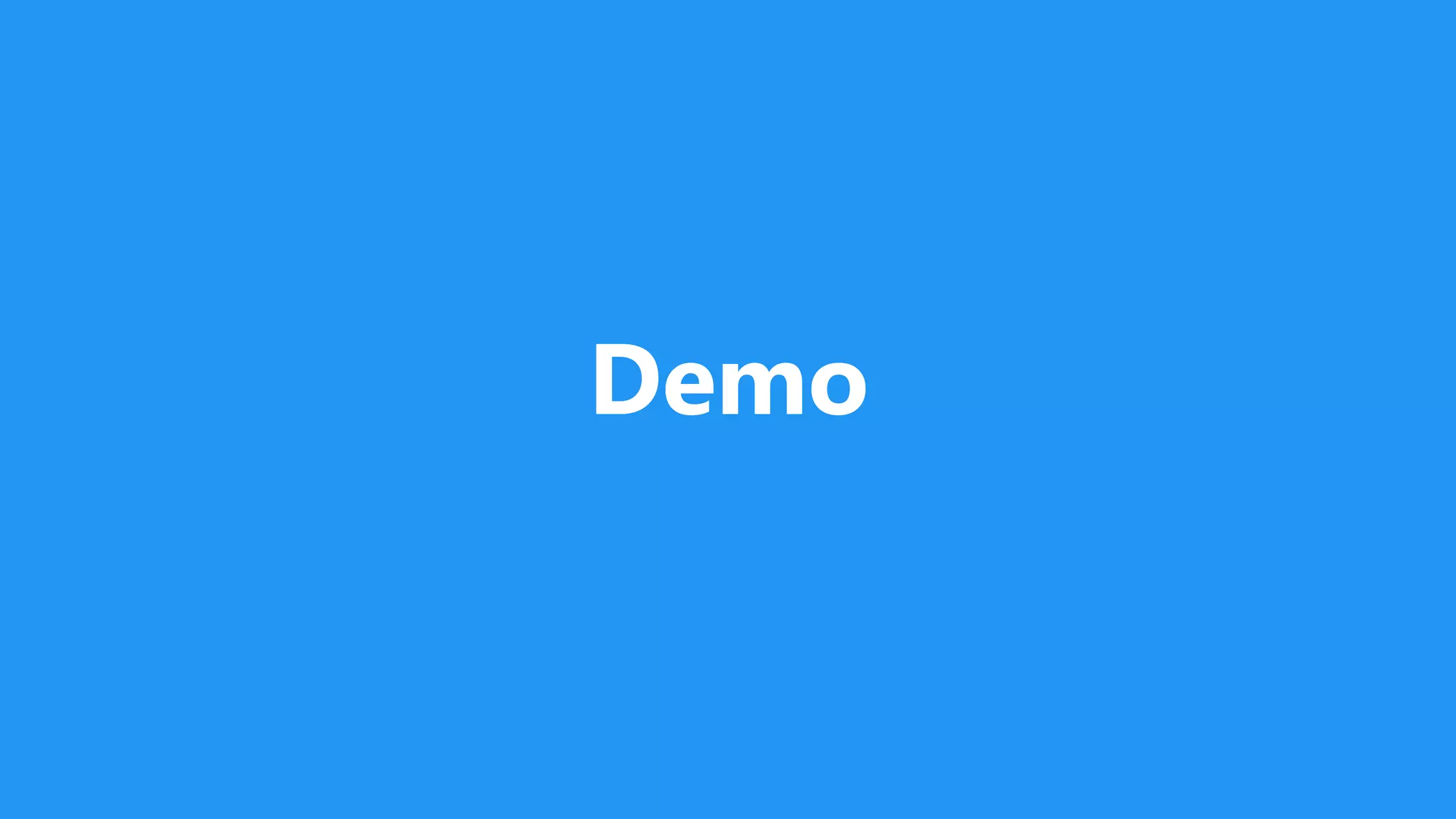 Demo
 