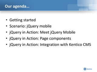 Kentico Technical Learning: Exploring jQuery Mobile