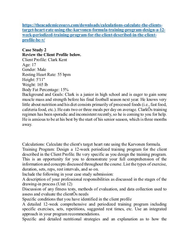 Case Study 2 Review the Client Profile below.