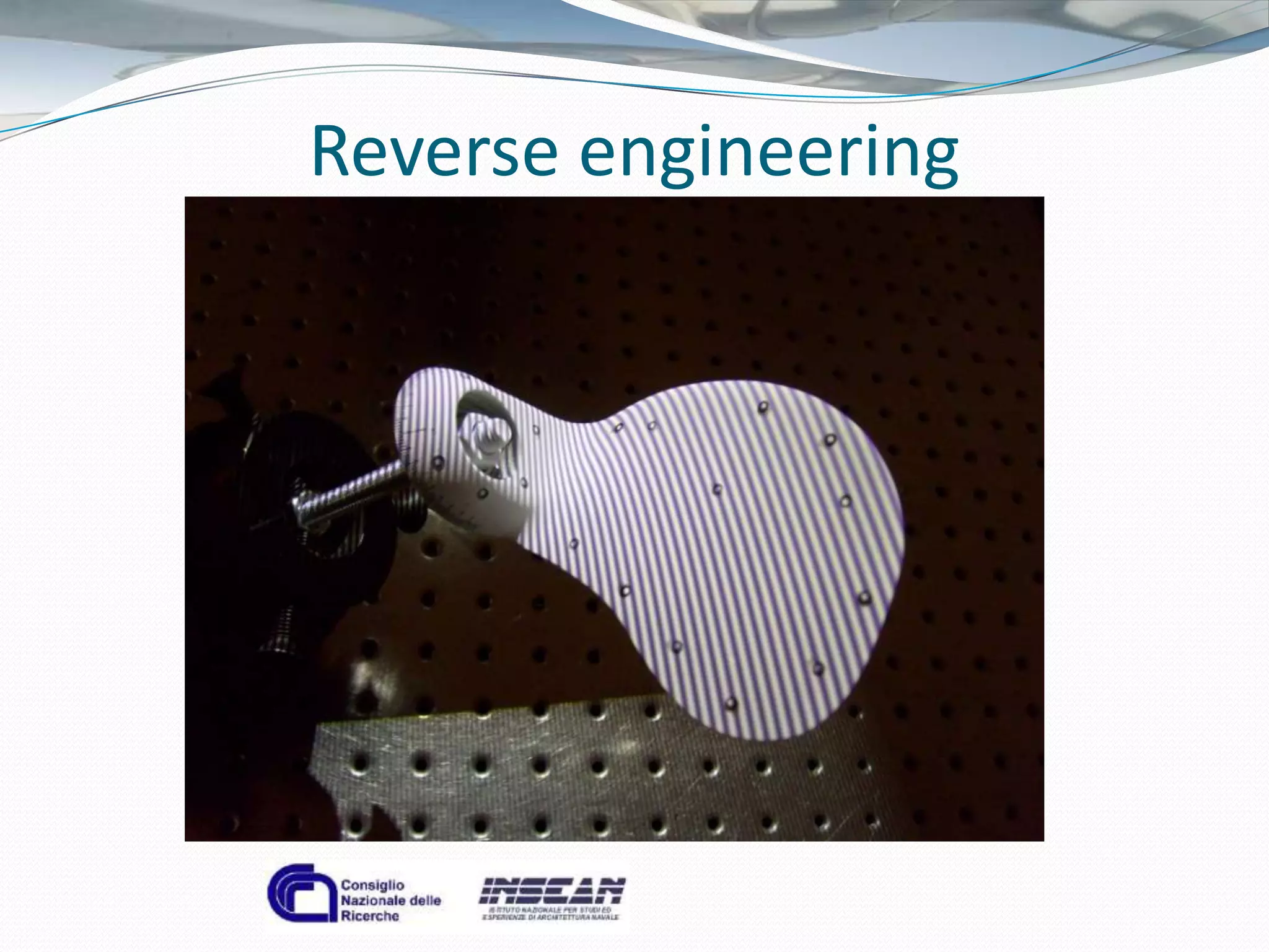 Reverse engineering
 