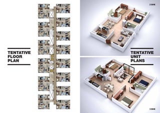 2 BHK
3 BHK
TENTATIVE
FLOOR
PLAN
TENTATIVE
UNIT
PLANS
 