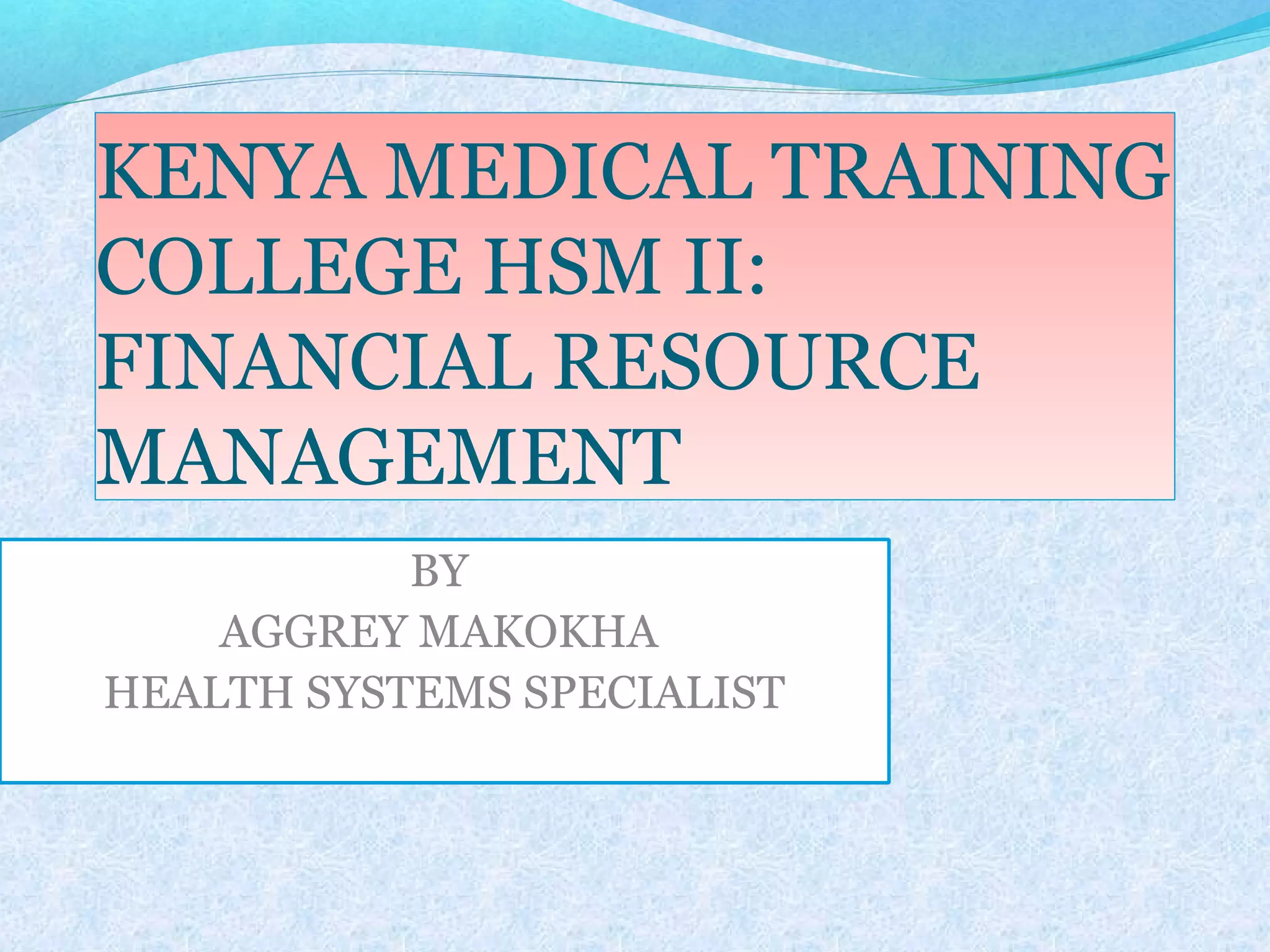 Kenya Medical Training College Hsm Ii PPT kenya-medical-training-college-hsm-ii-ppt