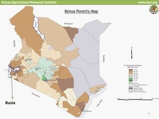 Kenya Agricultural Research Institute                       www.kari.org

                                        Kenya Poverty Map




  Busia

                                                                  9
 