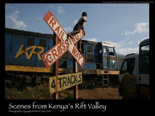 Scenes from Kenya’s Rift Valley Photography Copyright Richard Close  2007 
