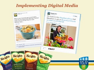Implementing Digital Media
 