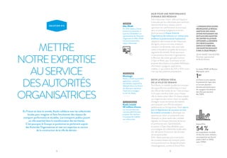 12 13
METTRE
NOTREEXPERTISE
AUSERVICE
DESAUTORITÉS
ORGANISATRICES
SOLUTION N°4
En France et dans le monde, Keolis collabore avec les collectivités
locales pour imaginer et faire fonctionner des réseaux de
transport performants et durables. Les transports publics jouent
un rôle essentiel dans la transformation des territoires.
C'est pourquoi le Groupe se positionne en partenaire auprès
des Autorités Organisatrices et met son expertise au service
de la construction de la ville de demain.
AGIR POUR UNE PERFORMANCE
DURABLE DES RÉSEAUX
Faire mieux avec moins : telle est l’équation
à résoudre par les collectivités pour renforcer
l’attractivité de leurs réseaux tout en
optimisant leur performance économique
dans un contexte budgétaire contraint.
Keolis propose à chaque Autorité
Organisatrice des solutions sur-mesure pour
améliorer la productivité de l’exploitation :
adaptation des horaires et des fréquences
des lignes, recours à la sous-traitance,
transport à la demande, mais aussi lutte
contre la fraude et conquête de nouveaux
segments de clientèle. Keolis peut aussi
inciter plusieurs Autorités Organisatrices
à effectuer des achats groupés (comme
à Dijon et Brest, pour le tramway) et leur
proposer des solutions mutualisées (billettique,
information voyageurs, applications
mobiles…), qui coûtent de 25 % à 30 % moins
cher que des systèmes propriétaires.
BÂTIR LE RÉSEAU IDÉAL
DE LA VILLE DE DEMAIN
Pour Keolis, la mobilité durable doit anticiper
dès aujourd’hui les transformations à venir
des villes et des modes de vie. C’est pourquoi
le Groupe contribue à bâtir, pour chaque
ville, le réseau urbain idéal. Un réseau adapté
aux exigences des « smart cities » et capable
d’intégrer toutes les formes de mobilité
pour proposer une offre de transport
performante sur le long terme. Keolis œuvre
pour le déploiement de nouveaux services
de mobilité connectée et développe son
expertise en créant en partenariat avec
Netexplo un observatoire des mobilités
digitales. Le Groupe vient aussi de lancer,
en partenariat avec OpenDataSoft,
la solution « Open Data Mobilité » pour
accompagner les collectivités locales dans
leur démarche d’ouverture des données
de transport public.
Enfin, Keolis participe à la construction
de nouveaux réseaux de transport public
en se positionnant sur des grands projets
d’aménagement, comme le Grand Paris.
APPLICATION
Montargis
Keolis y a testé sa première
application « assistant
de mobilité » (aujourd’hui
déployée dans une dizaine
de villes) pour optimiser
l’expérience voyageur
au sein du réseau.
Le réseau STAR, de Rennes
Métropole, est le
1er
en France à avoir exploité
le potentiel de l’open data
en ouvrant plusieurs
données pertinentes pour
les voyageurs (localisation
des vélos puis des bus)
dès 2009.
« LORSQUENOUSAVONS
RÉORGANISÉLERÉSEAU
AMETISEN2012,NOUS
AVONSNOTAMMENTMIS
ENPLACEDESNAVETTES
DECENTRE-VILLEPOUR
OPTIMISERLADESSERTE
DUCŒURD’AMIENS.
DEPUISOCTOBRE2015,
CESNAVETTESROULENT
À100%ÀL’ÉLECTRIQUE. »
JEAN-MARC SAUVESTRE
Directeur opérationnel
de Keolis Amiens
PARTAGE
Abu Dhabi
En 2014, Keolis a formé
durant trois semaines, à
Lyon et à Düsseldorf, six
représentants de l’Autorité
Organisatrice d’Abu Dhabi
à la structuration d’un
réseau intermodal.
VILLE DE DEMAIN
Keolis investit
30 millions d’euros
sur trois ans dans son
nouveau pôle Kisio pour
proposer des solutions
innovantes de mobilité
aux collectivités.
Aujourd’hui,
54 %de la population mondiale
vit dans les zones urbaines ;
une proportion qui devrait
passer à 66 % en 2050,
selon l’ONU.
 