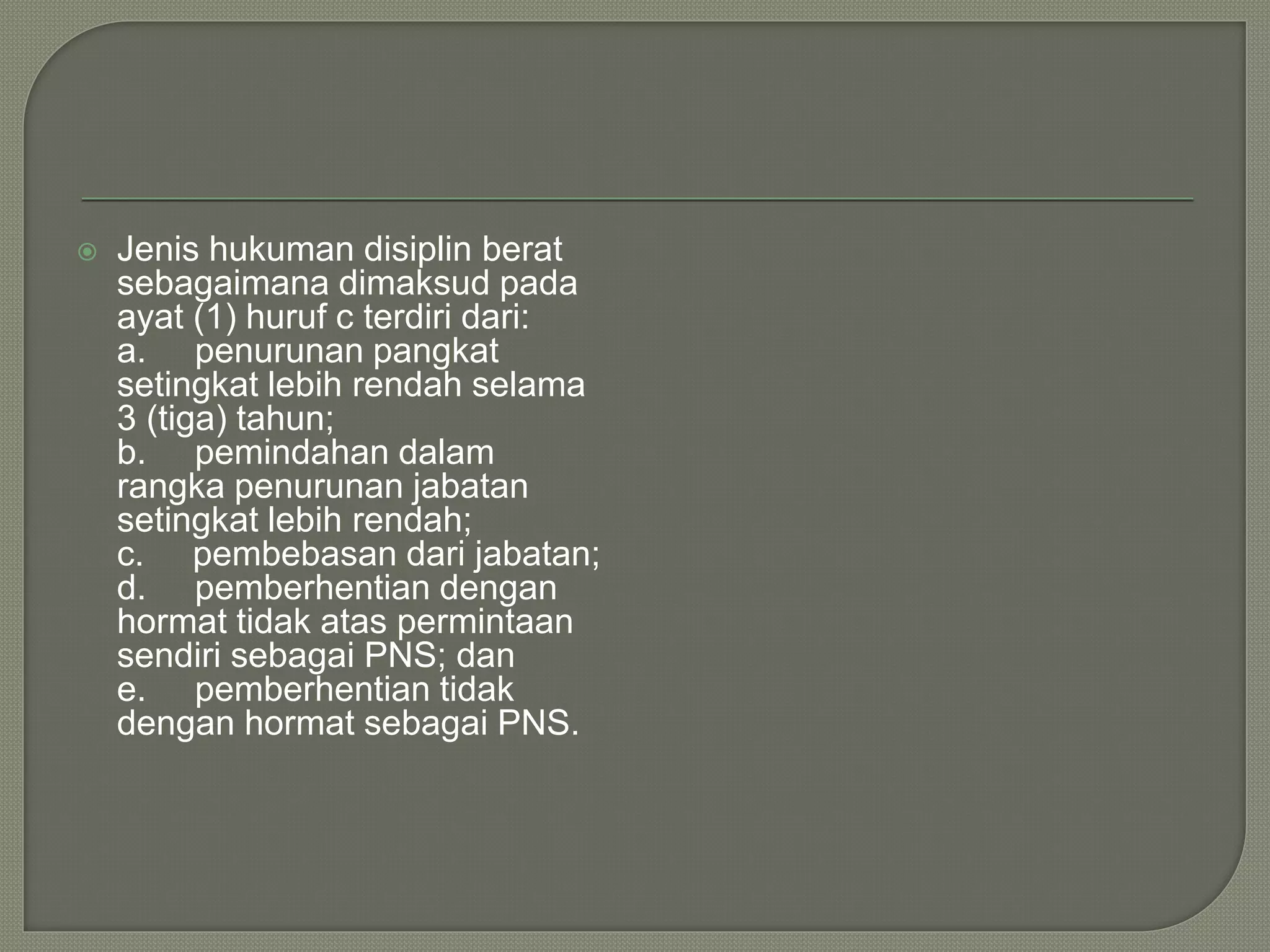 Kepegawaian : Kewajiban PNS, Tingkat dan Jenis Hukuman Disiplin | PPTX