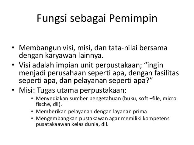 Kepemimpinan Perpustakaan Kepemimpinan Perpustakaan