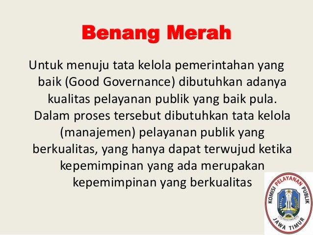 Kepemimpinan dan manajemen pelayanan publik menuju good