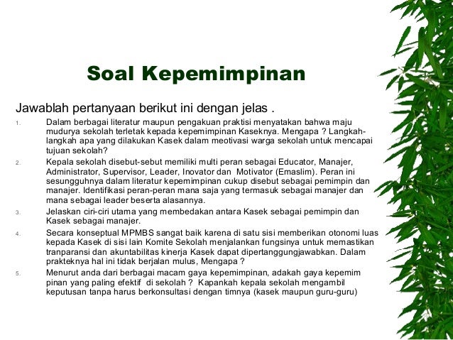 Terbaru Pertanyaan Mengenai Kepemimpinan Kepala Sekolah