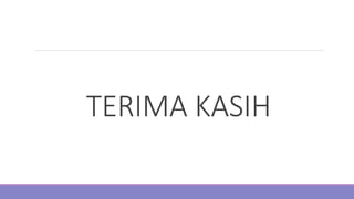 TERIMA KASIH
 