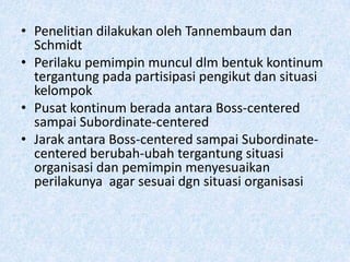 Subbordinate Centered Kepemimpinan vi (penelitian klasik dlm kepemimpinan) | PPTX