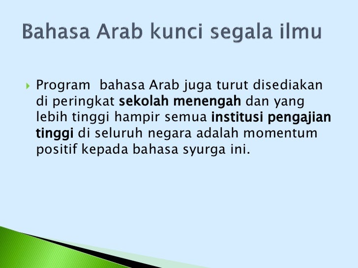 Kepentingan Mempelajari Bahasa Arab Dan Keunikannya
