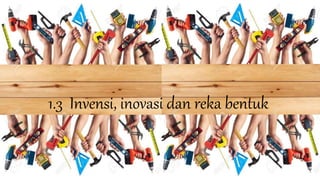 Delta Reka Invensi Kepentingan reka bentuk dan teknologi | PPTX