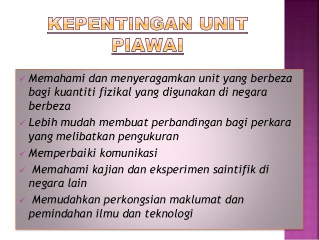 Kepentingan Unit Piawai Dalam Kehidupan Harian