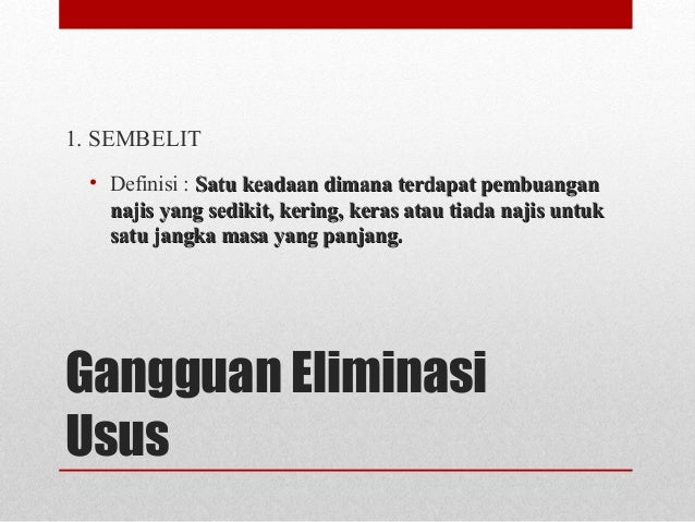 Keperluan eliminasi